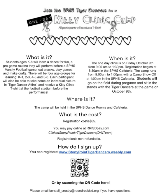 Promotional flyer for the SPHS Tiger Dancers One-Day Kitty Clinic Camp on Friday, October 9th, for grades K-8. The camp runs from 9:00 AM to 1:30 PM at the SPHS Dance Rooms and Cafeteria, featuring dance routines, crafts, snacks, a T-shirt, a photo in Tiger Dancer attire, and a pregame football performance. Details list a $65 registration fee, payment via RRISDpay.com, online registration at StonyPointTigerDancers.weebly.com or via QR code, and contact info for Kendall Crosby.