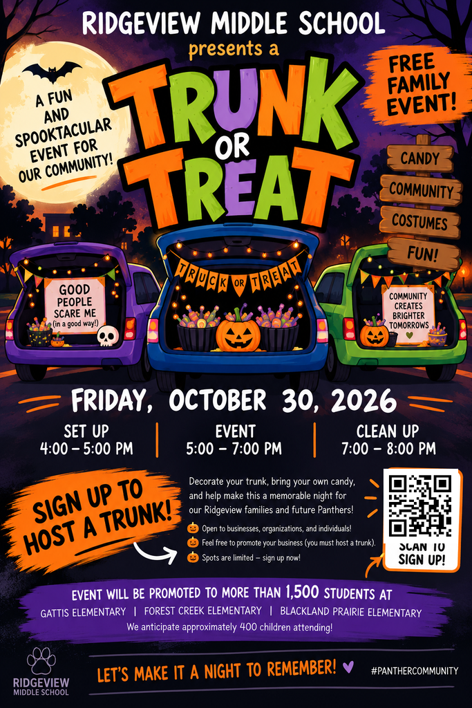 Flyer for Ridgeview Middle School Trunk or Treat on Friday, October 30, 2026, from 5 to 7 PM. Includes event details and a QR code to sign up to host a decorated trunk.