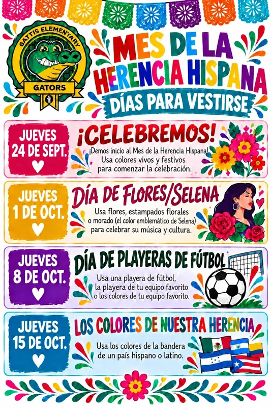 Hispanic Heritage Dress-Up Days on Thursdays 9/24, 10/1, 10/8, 10/15