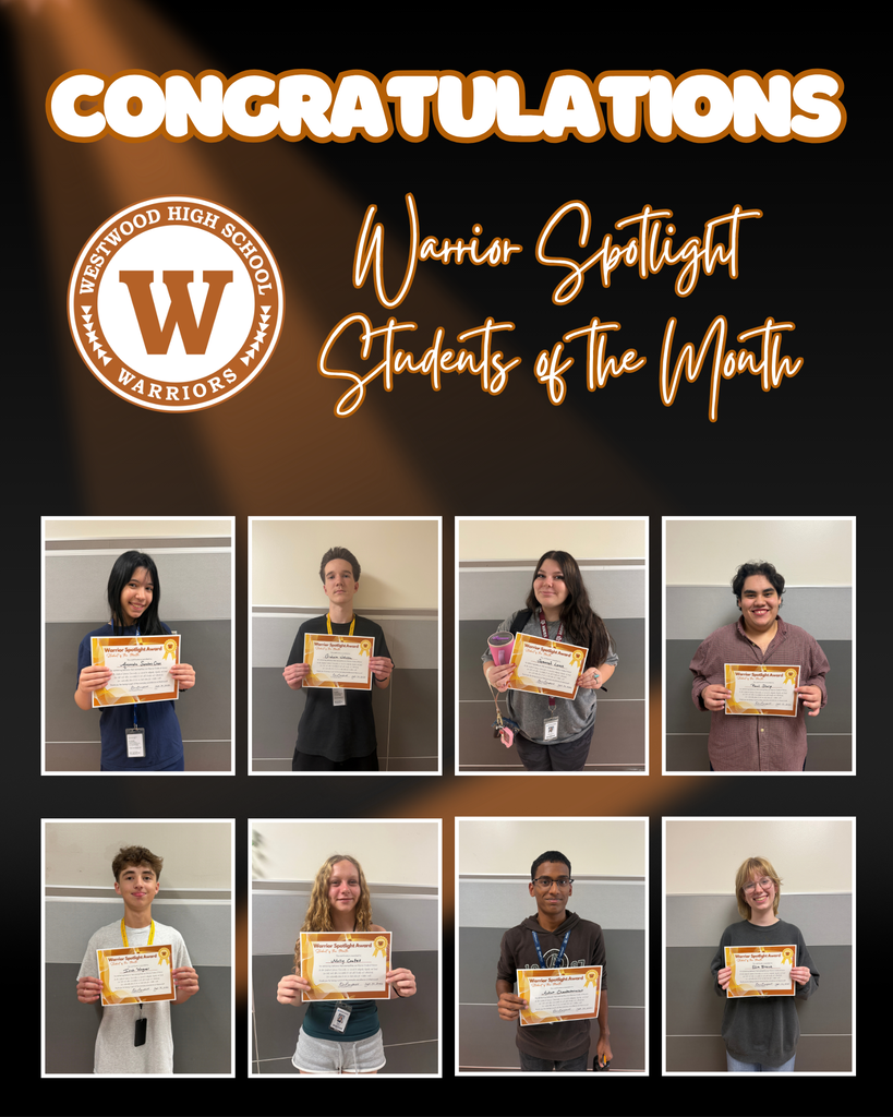 Congratulations Warrior spotlight students of the month; photos of 8 students holding certificates
