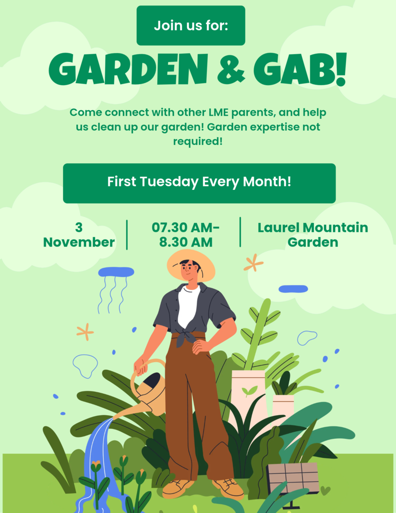Please join use for our monthly garden and gab! Come connect with other LME parents, and help us clean up our garden! Garden expertise not required! We'll meet at 7:30 in the LME garden on Tuesday November 3rd.