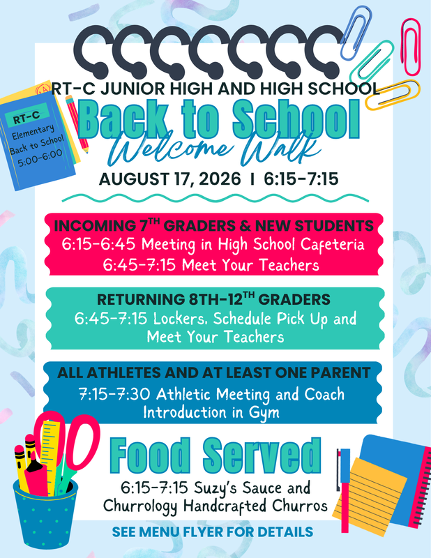 Event flyer for the RT-C Junior High and High School "Back to School Welcome Walk" on August 17, 2026, from 6:15 to 7:15. I