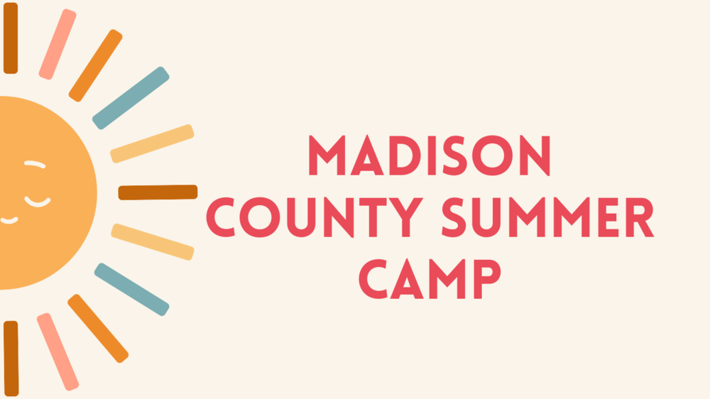 Madison County Summer Camp
