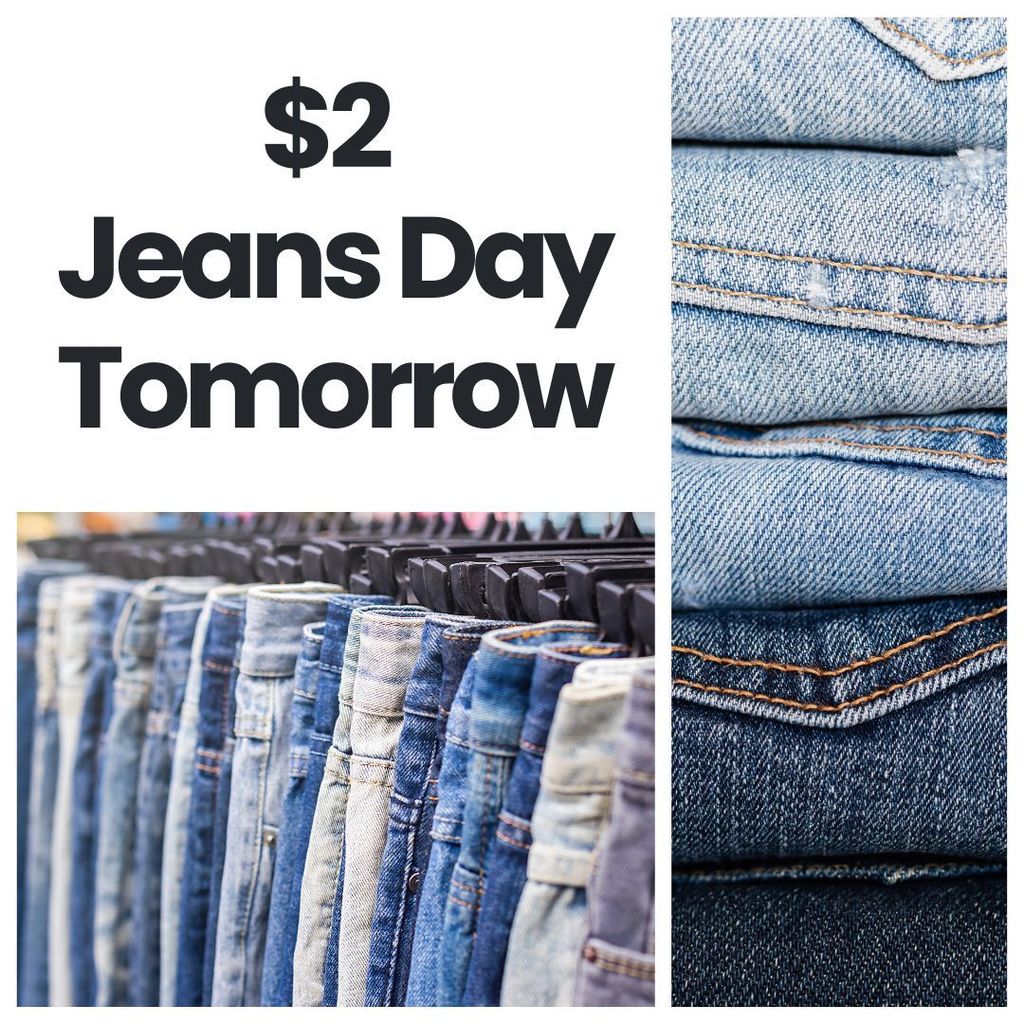 $2 Jeans day tomorrow with two pictures of jeans