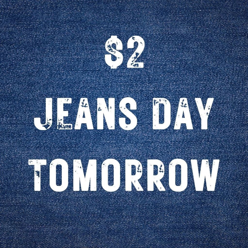 $2 Jeans Day
