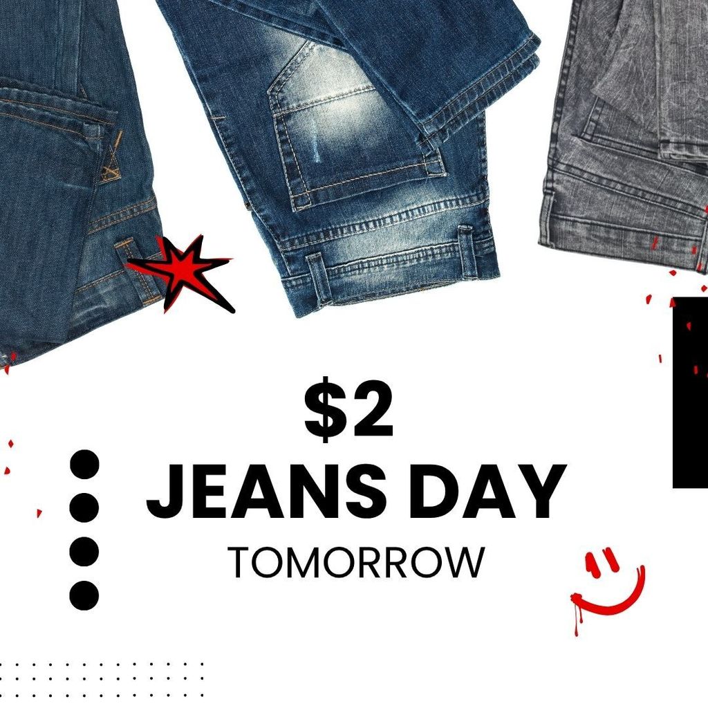 $2 Jeans Day tomorrow with 3 pairs of jeans