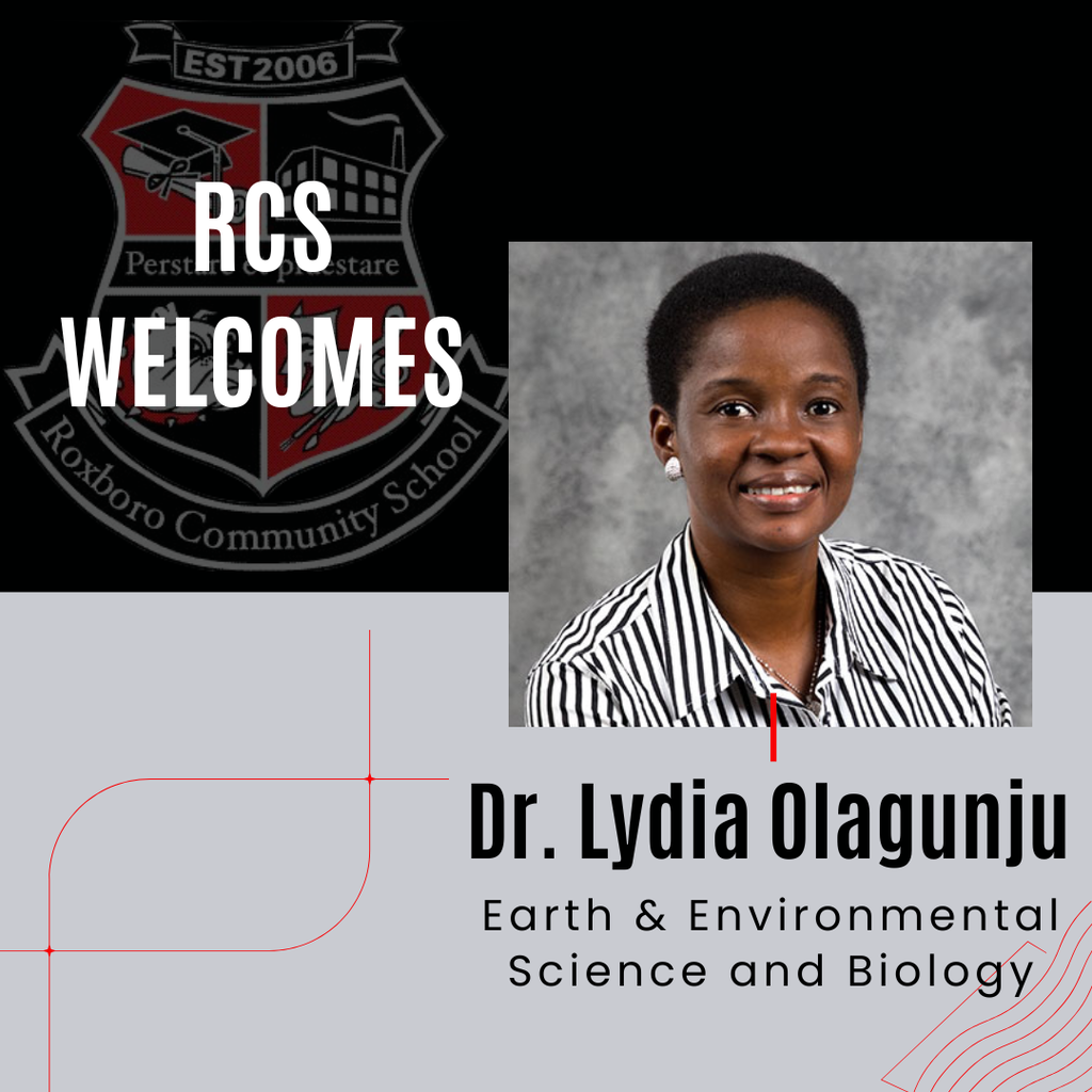 RCS welcomes Dr. Lydia Olagunju, Earth & Environmental Science and Biology teacher with a headshot of Dr. Olagunju. 