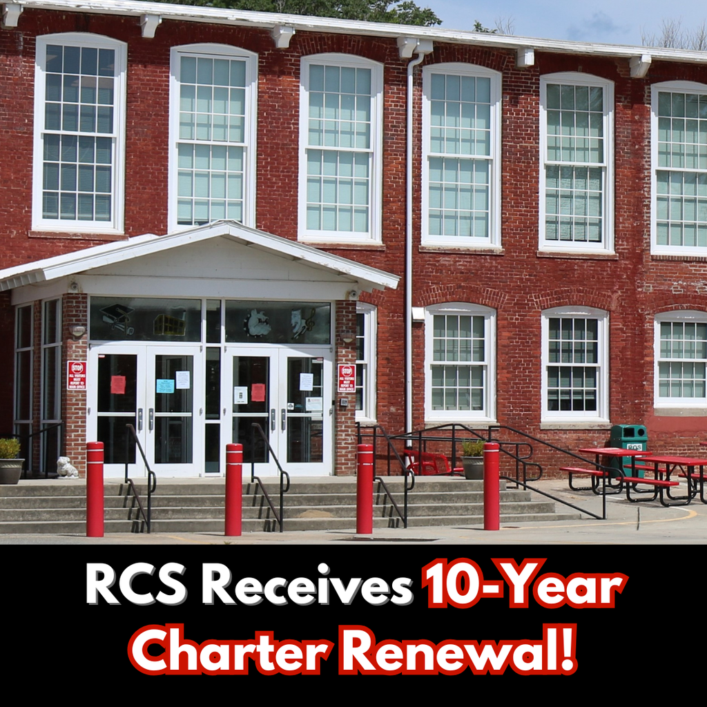Picture of the front doors of RCS with text underneath that says "RCS Receives 10-Year Charter Renewal!"