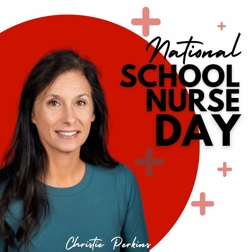 National School Nurse Day with a picture of Christie Perkins