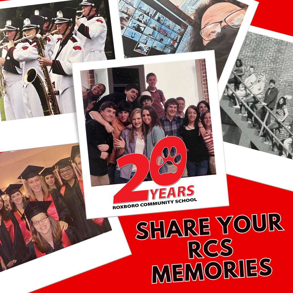 Graphic with 4 pictures of former RCS students put in little polariod frames and text that says "Share your RCS memories" and a 20 years Roxboro Community School logo