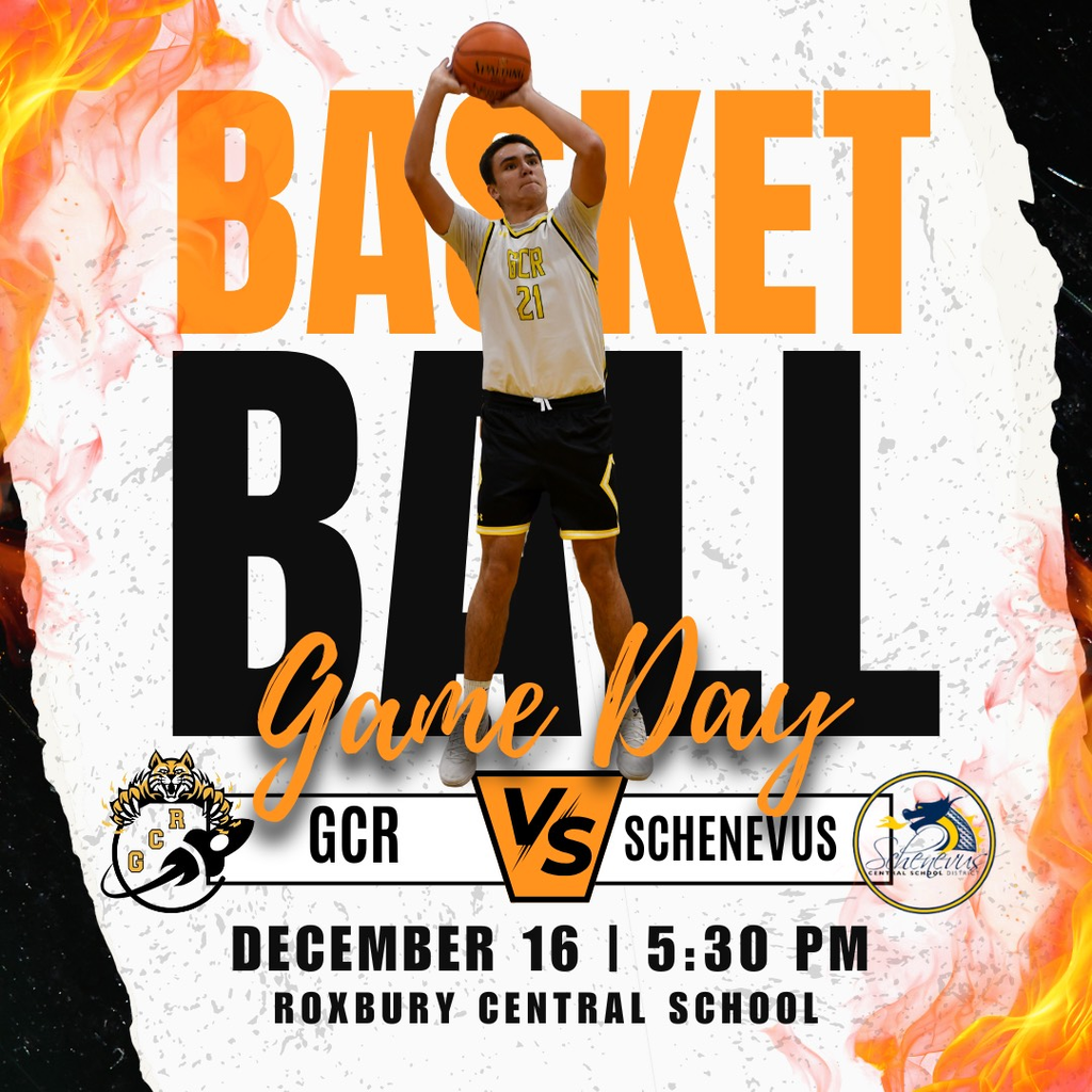 Boys Basketball game day: December 16th at 5:30 pm in Roxbury vs Schenevus