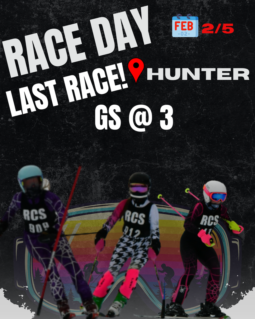The image is a digital sports poster with a dark, textured background. Large white text at the top reads “RACE DAY” and “LAST RACE!” A small calendar icon in the top right shows February 5. A red location pin appears next to the word “Hunter,” indicating the race location. Below that, bold white text reads “GS @ 3,” meaning Giant Slalom at 3:00 PM.  At the bottom of the image are three skiers wearing helmets, goggles, and colorful racing uniforms with RCS on their jerseys. They are shown in action, skiing downhill with poles. Behind them is a faint, rainbow-style graphic suggesting a mountain or ski slope. The overall design promotes a final ski race event with an energetic and competitive theme.