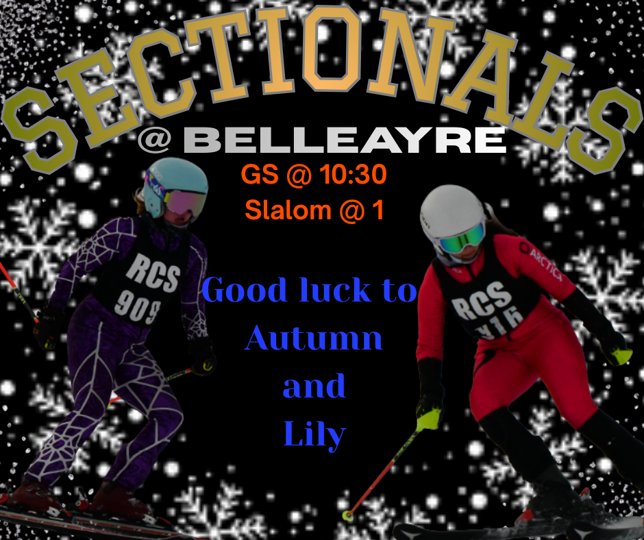 The image is a winter sports graphic with a black background filled with white snowflake patterns. At the top, large gold text reads “SECTIONALS @ BELLEAYRE.” In the center, orange text lists race times: “GS @ 10:30” and “Slalom @ 1.” Below that, blue text says, “Good luck to Autumn and Lily.”  On the left side of the image is a skier wearing a purple racing suit with a helmet and goggles, labeled “RCS 909.” On the right side is another skier in a red racing suit with helmet and goggles, labeled “RCS 16.” Both skiers are in action poses, carving down a ski slope with ski poles in hand. The overall theme is energetic and celebratory, promoting a high school alpine skiing competition.
