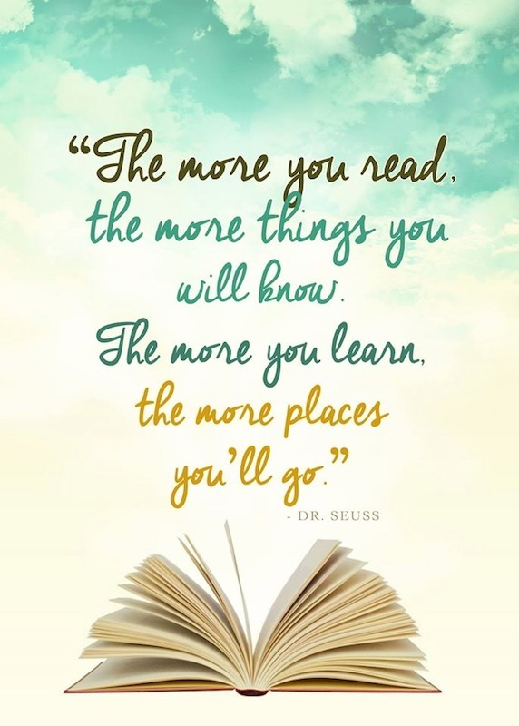 A motivational poster with a soft, dreamy background of a light blue sky and pale clouds fading into warm beige tones near the bottom. At the bottom center of the image, an open book rests with its pages fanned upward, suggesting learning and discovery.  Above the book is a colorful quote written in decorative script. Different lines are in different colors—green, teal, and golden yellow—making the text visually engaging.  The quote reads: “The more you read, the more things you will know. The more you learn, the more places you’ll go.”  Below the quote, the author’s name appears: Dr. Seuss (Dr. Seuss).  The overall feeling of the image is inspirational and educational, emphasizing how reading and learning can open doors to new opportunities and experiences. 📚✨