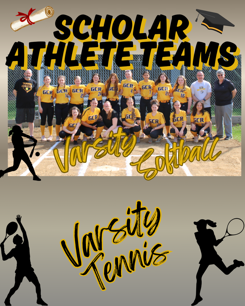 A celebratory graphic honors GCR Athletics Scholar Athlete Teams with a black, gold, and gray design. At the top, large bold text reads “Scholar Athlete Teams,” decorated with graduation-themed icons including a diploma and graduation cap.  Centered beneath the title is a team photo of the GCR Varsity Softball team, featuring student-athletes and coaches posed together on a softball field in matching black and gold uniforms. The players stand and kneel in rows, smiling for the group photo.  Stylized script labels identify “Varsity Softball” beneath the team photo and “Varsity Tennis” lower on the graphic. Silhouettes of athletes playing softball, tennis, and racquet sports decorate the corners, reinforcing the athletic theme. The overall design emphasizes academic and athletic achievement while showcasing GCR’s Black & Gold pride.
