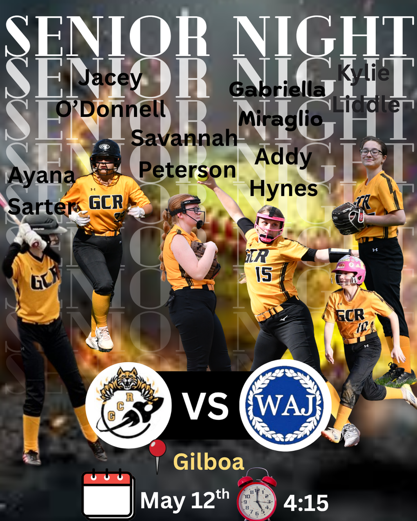 A vibrant Senior Night varsity softball poster celebrates GCR Athletics’ senior softball players with a dramatic black, gold, and white design. The background features repeated large “Senior Night” text layered over glowing stadium lights.  Six senior athletes in black and gold GCR uniforms are showcased across the poster in dynamic action poses, each labeled with their names: Ayana Sarter, Jacey O’Donnell, Savannah Peterson, Addy Hynes, Gabriella Miraglio, and Kylie Liddle. Players are shown batting, running, pitching, fielding, and posing with gloves, representing their athletic contributions.  At the bottom center, the GCR Rocket Cats logo faces the Windham-Ashland-Jewett logo with a bold “VS” graphic between them. Event details list the game location as Gilboa, with the date of May 12th and game time of 4:15 PM.  The overall design highlights school pride, senior recognition, and celebration of the varsity softball team’s accomplishments.