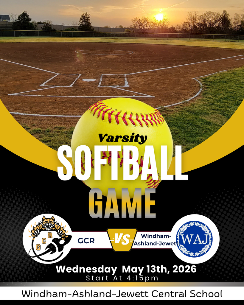 A bold game-day poster promotes a varsity softball matchup between GCR and Windham-Ashland-Jewett. The background features a softball field at sunset, with the glowing sun low over the outfield. A large yellow softball is centered in the design, overlaid with the words “Varsity Softball Game” in bold white and gold lettering.  GCR’s Rocket Cats logo appears on the left, while the Windham-Ashland-Jewett logo is displayed on the right. Between them is a gold “VS” emblem.  Event details are prominently listed near the bottom: “Wednesday May 13th, 2026” “Start at 4:15 PM” “Windham-Ashland-Jewett Central School”  The poster uses GCR’s black-and-gold color scheme throughout, creating a spirited and competitive visual celebrating the upcoming game.