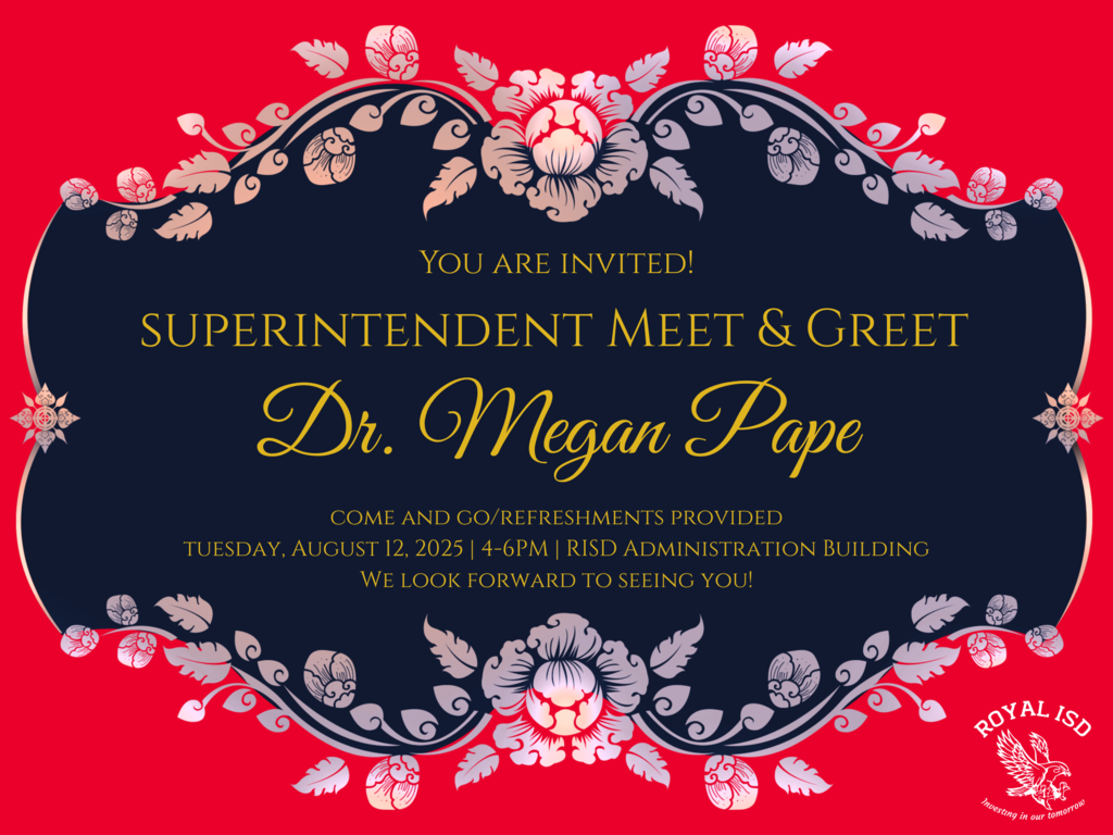 We’re thrilled to welcome Dr. Megan Pape, the new Superintendent of Royal ISD! 🎉 Stop by her Meet & Greet on August 12 from 4–6 PM at the RISD Admin Building. Let’s show her what #FalconFamily is all about! 💙🦅 #WeAreRoyal #InvestingInOurTomorrow