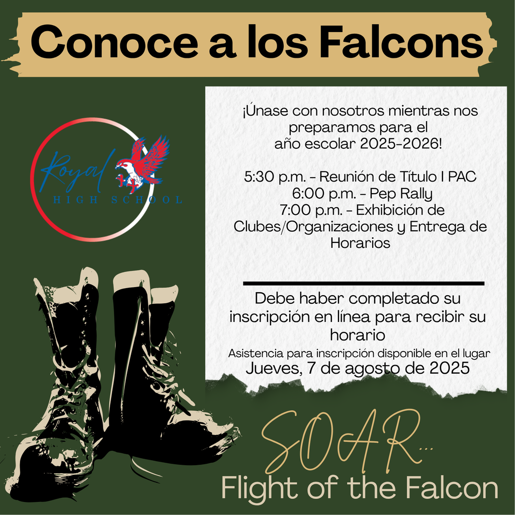 🎉 Meet the Falcons Night is almost here! 🎉 Get ready to kick off the 2025–2026 school year in style!  📅 Thursday, August 7, 2025 📍 Royal High School  🕠 5:30 PM – Title 1 Meeting (PAC) 🕕 6:00 PM – Pep Rally 🕖 7:00 PM – Club/Organization Showcase & Schedule Pick-up  📌 Don’t forget: You must complete online registration to receive your schedule. 🖥️ Register here: bit.ly/3IW5afP ✅ On-site registration support will be available!  Let’s SOAR into the new year—Flight of the Falcon starts now! 🦅 #WeAreRoyal #FlightOfTheFalcon #MeetTheFalcons #InvestingInOurTomorrow