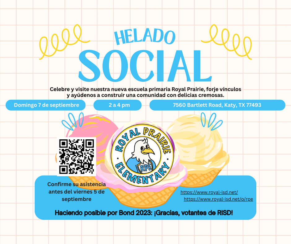🍦 Join us for the Royal Prairie Elementary Ice Cream Social! Enjoy a treat, tour the campus! 📅 Sunday, September 7 | 🕑 2–4 PM 📍 7560 Bartlett Road, Katy (Pro tip: use Google Maps) RSVP by September 5 👉 https://bit.ly/4ngLBO4 #WeAreRoyal #FalconPride #InvestingInOurTomorrow