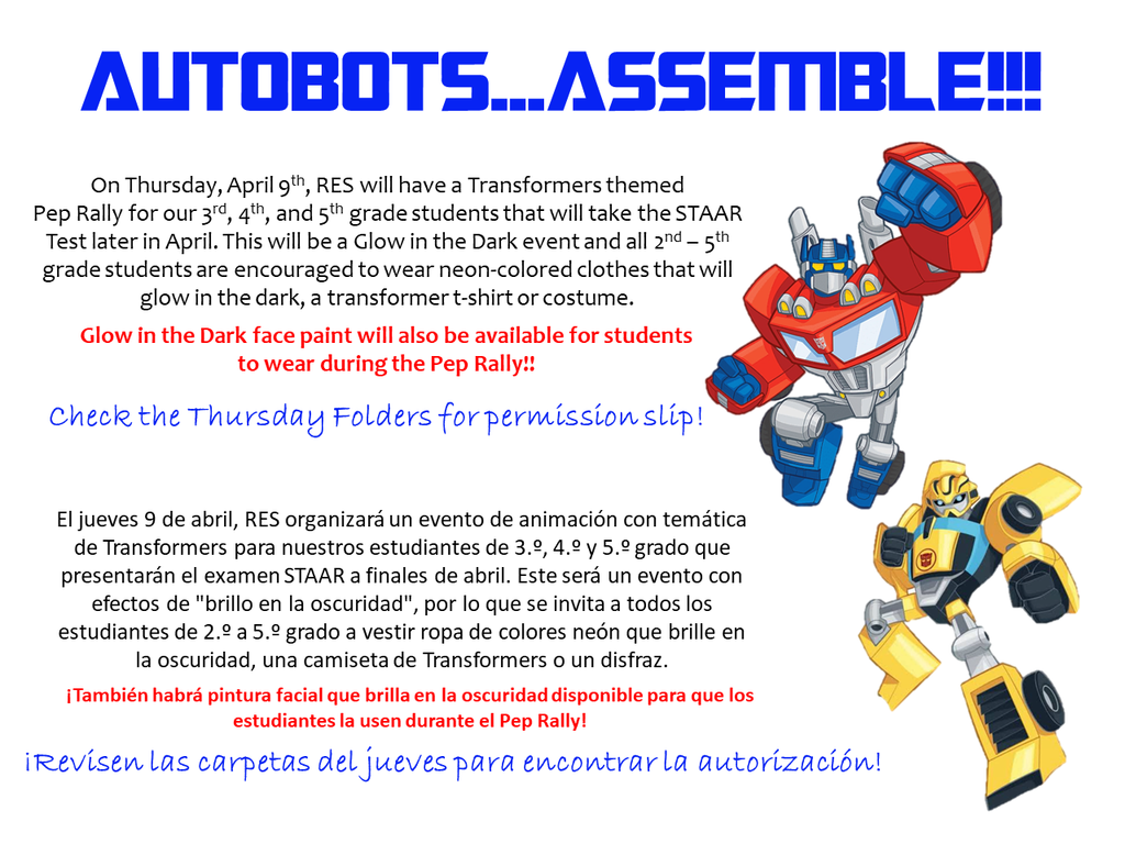 Royal Elementary is having our Glow in the Dark Transformers STAAR Pep Rally! Check the Thursday Folders for the Face Painting permission slips. 