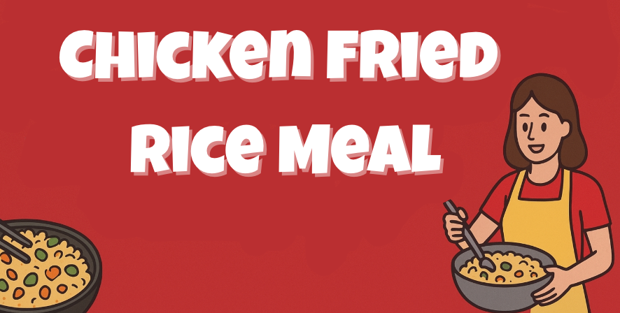 Chicken Fried Rice Meal