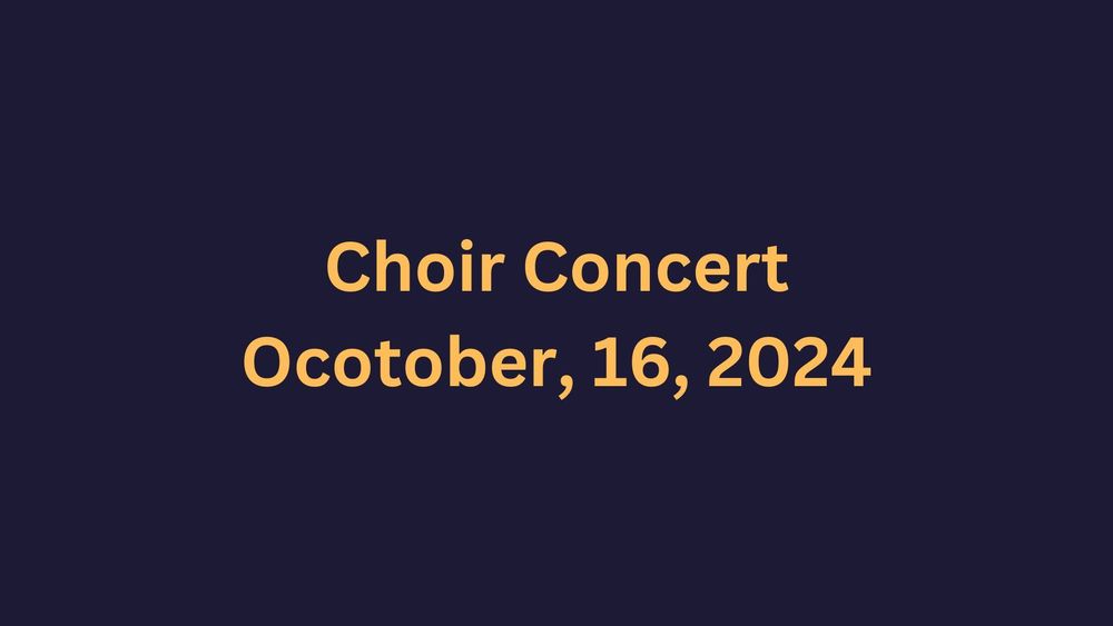 Choir Concert Set for Oct. 16th Royal Valley USD 337