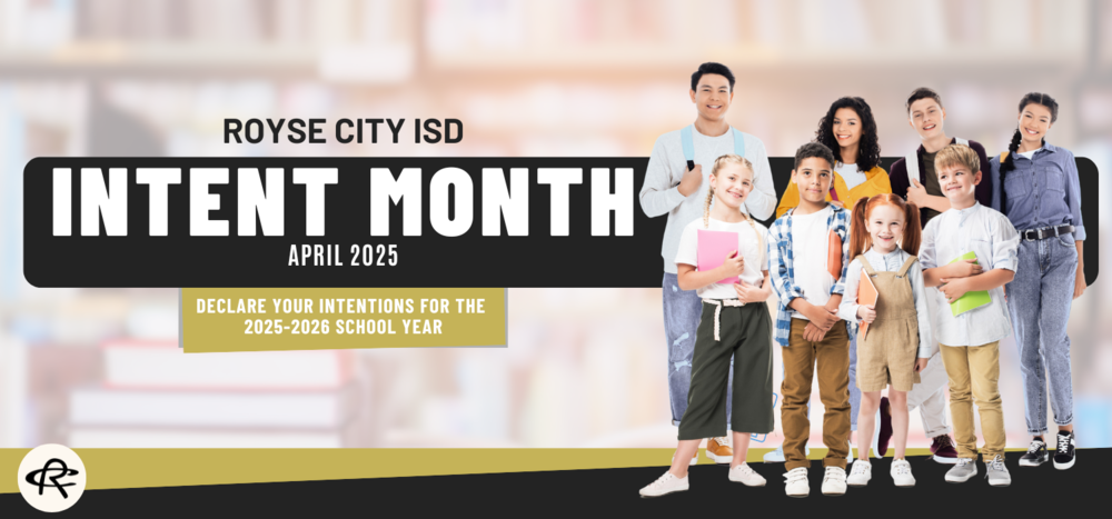RCISD Intent Month