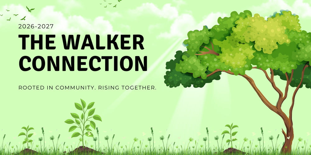 The Walker Connection - Family Newsletter for 8/3/26