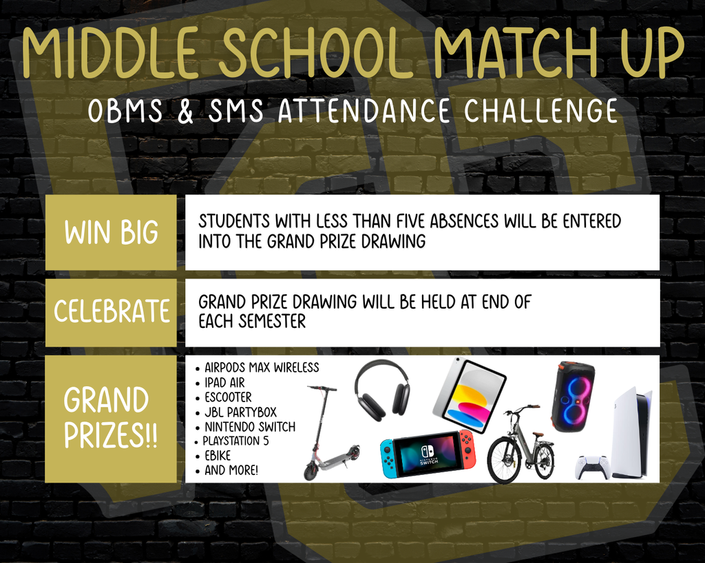 Middle school attendance campaign prizes