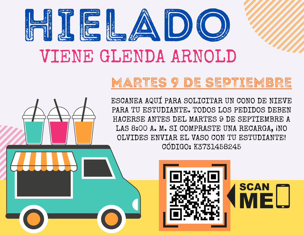 Kona Ice will be at Glenda Arnold on September 9. Deadline to order is Tuesday morning at 8am.