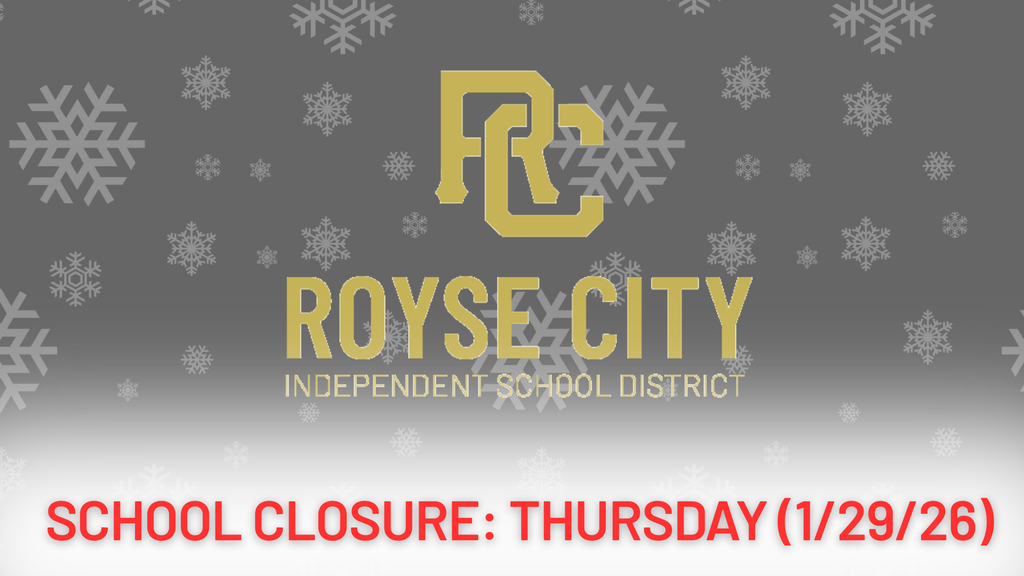 RCISD Safety Update: School Closure, Thursday (1/29/26)