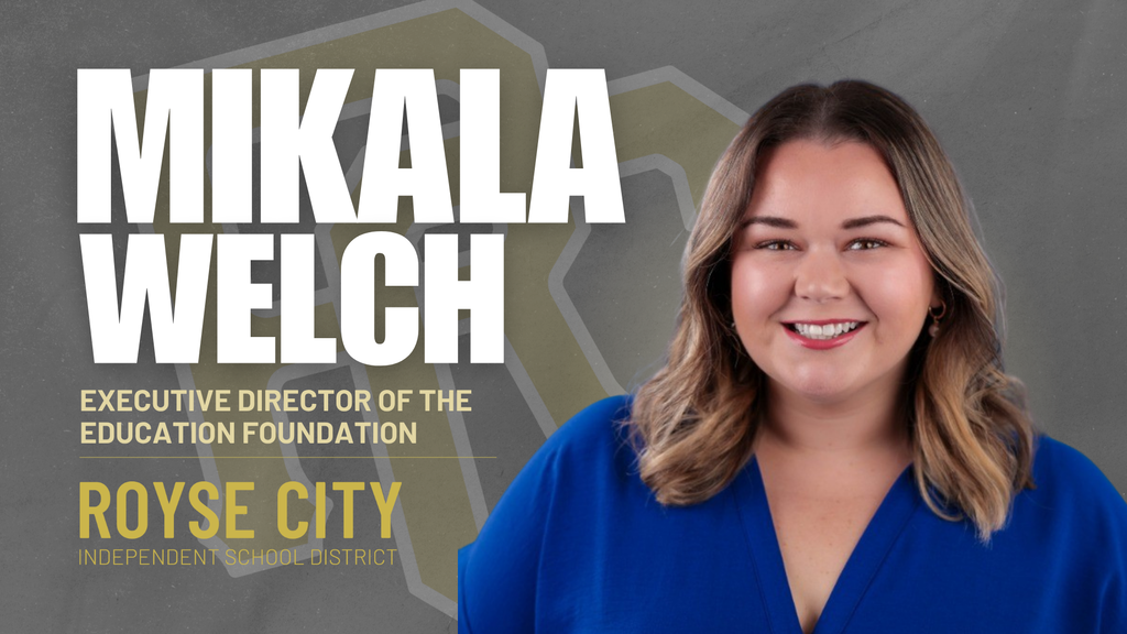 Mikala Welch Named Executive Director of the RCISD Education Foundation