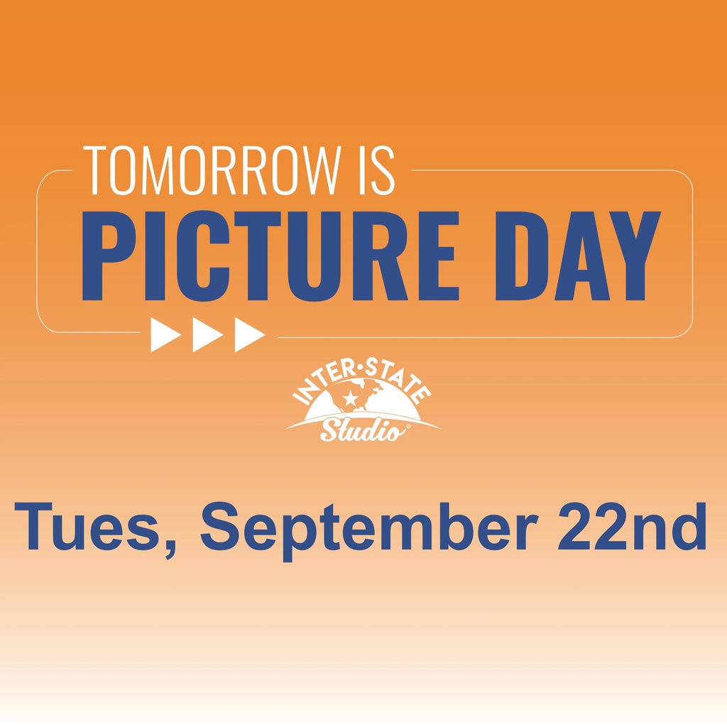 Tomorrow is picture day. Tues, September 22nd.