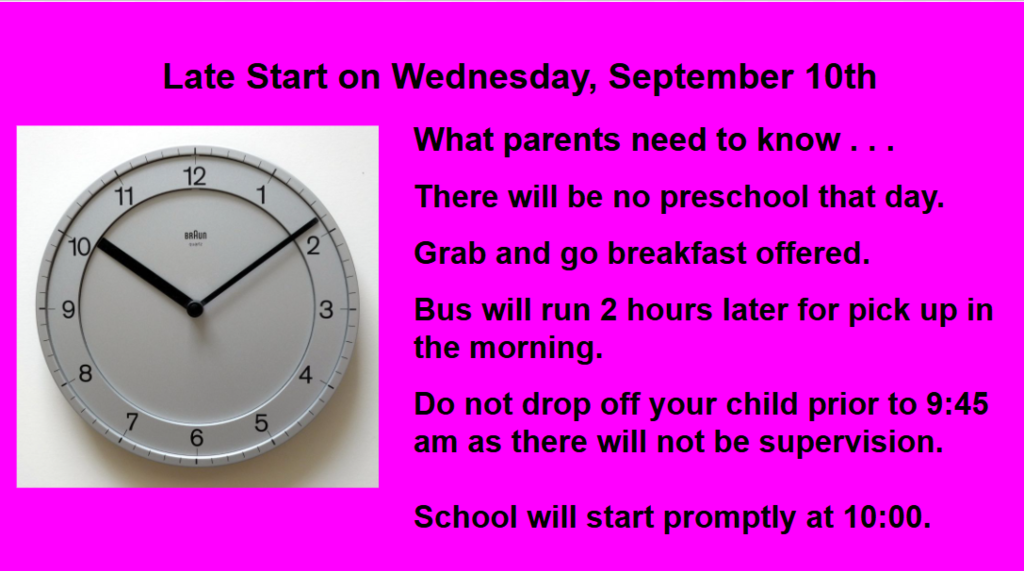 Late Start Information and picture of a clock