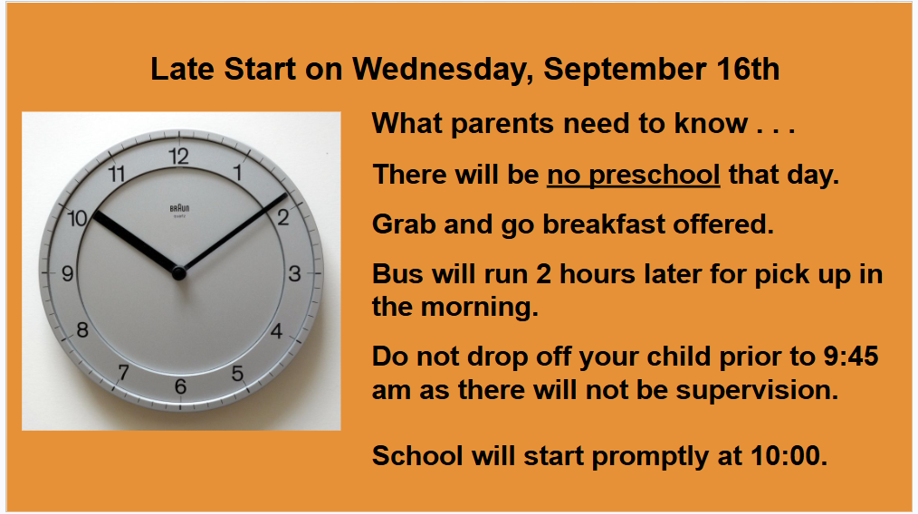Late Start on Wed, Sept 16th
