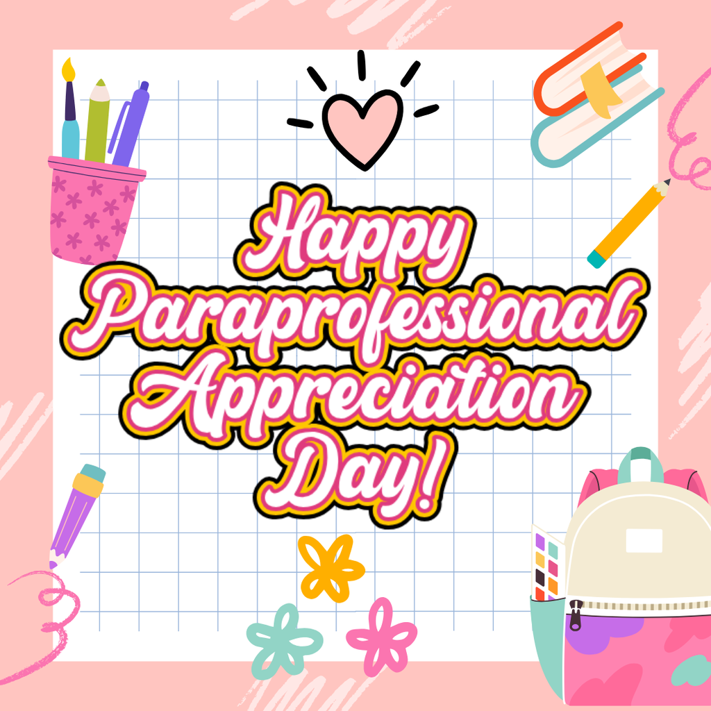 Paraprofessional Appreciation Day
