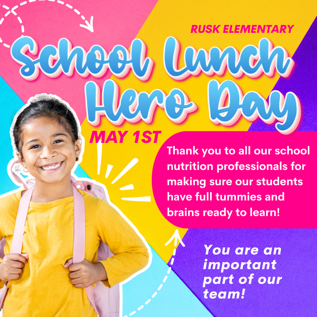 School Lunch Hero Day May 1st