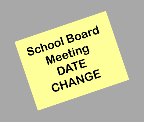 School Board Meeting Date Change