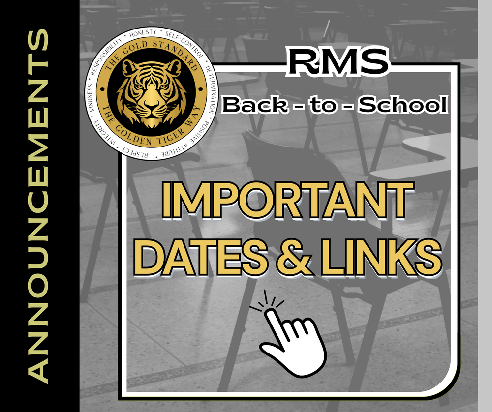 RMS back to school important dates and links