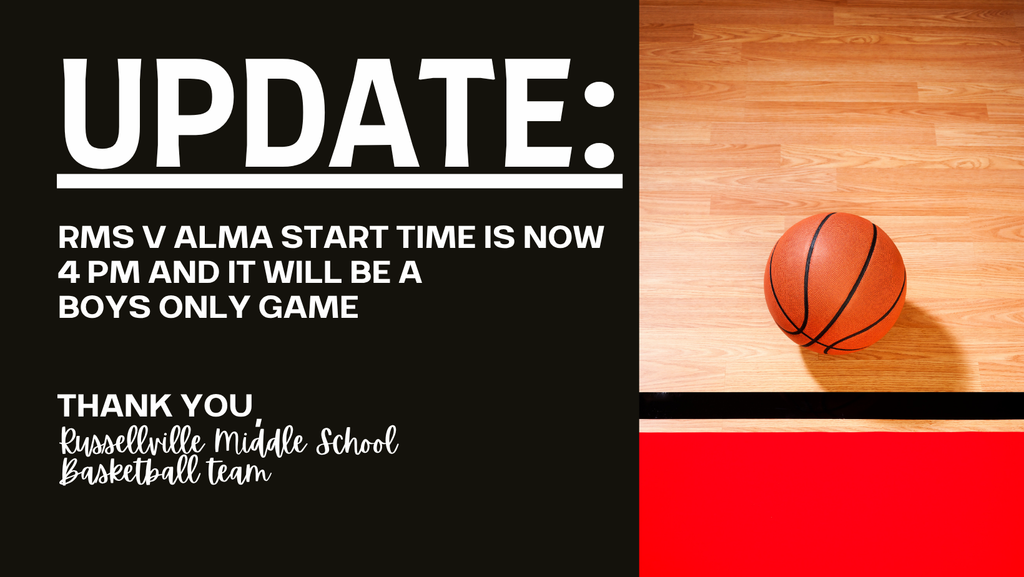rms v alma basketball game will start at 4pm and will be a boys only game.