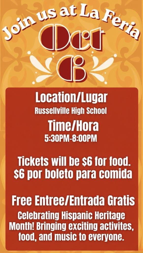 🎉 Join us for La Feria at Russellville High School!  📍 Russellville High School 🕠 October 6th, 2026 5:30–8:00 PM 🎟️ Free admission 🍴 Food tickets: $6  Come celebrate, connect, and enjoy!
