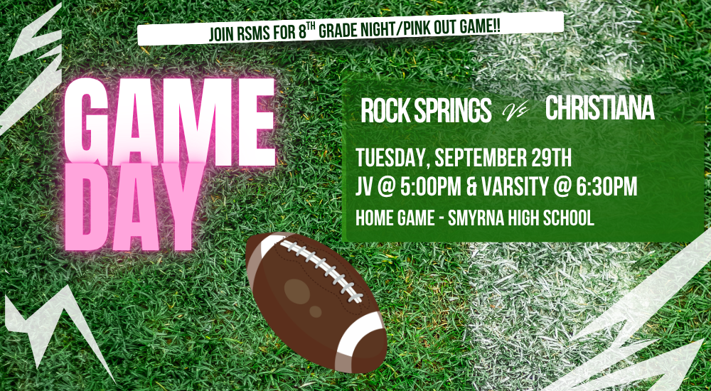 Invitation to watch Rock Springs Middle School football team play against Christiana