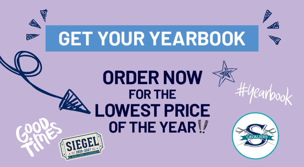 Get you rYearbook  Order now for lowest price of the year Siegel Logo and black line elements to decorate 