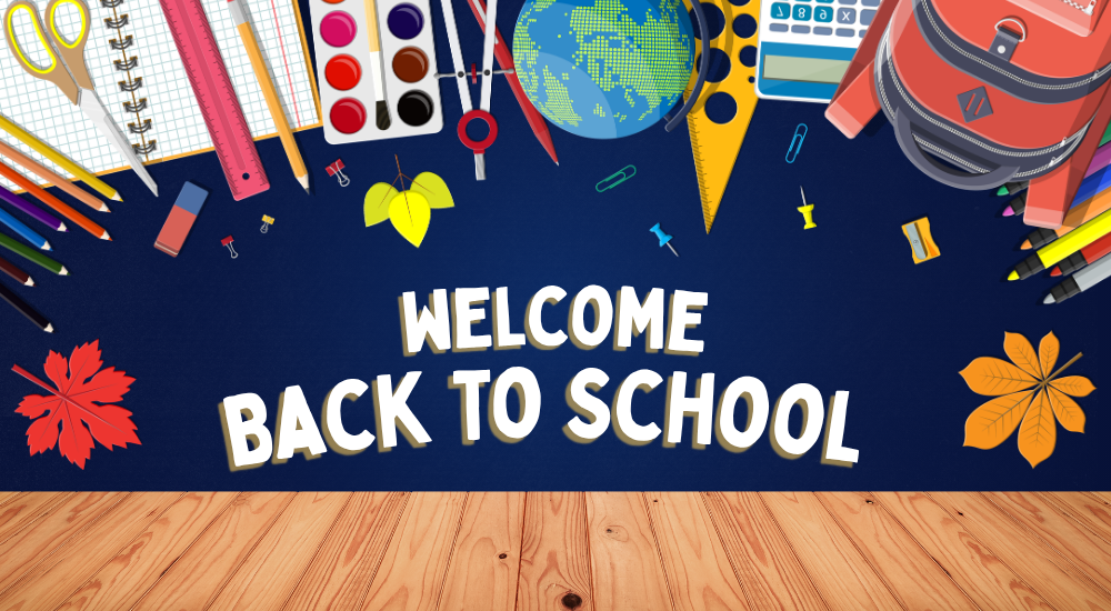 Welcome Back to School