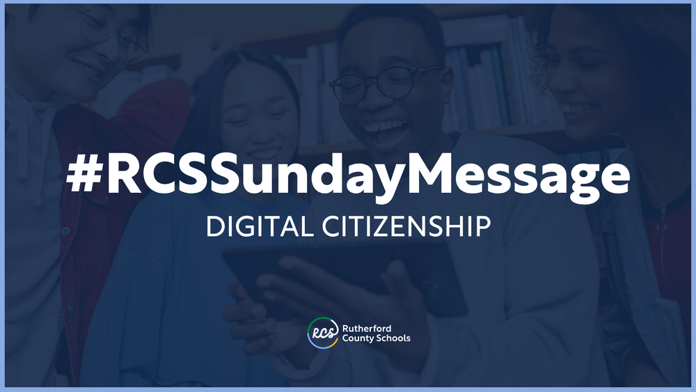Students gathered around tablet with "#RCSSundayMessage" and digital citizenship