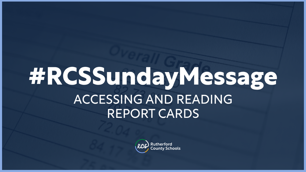 ACCESSING AND READING REPORT CARDS
