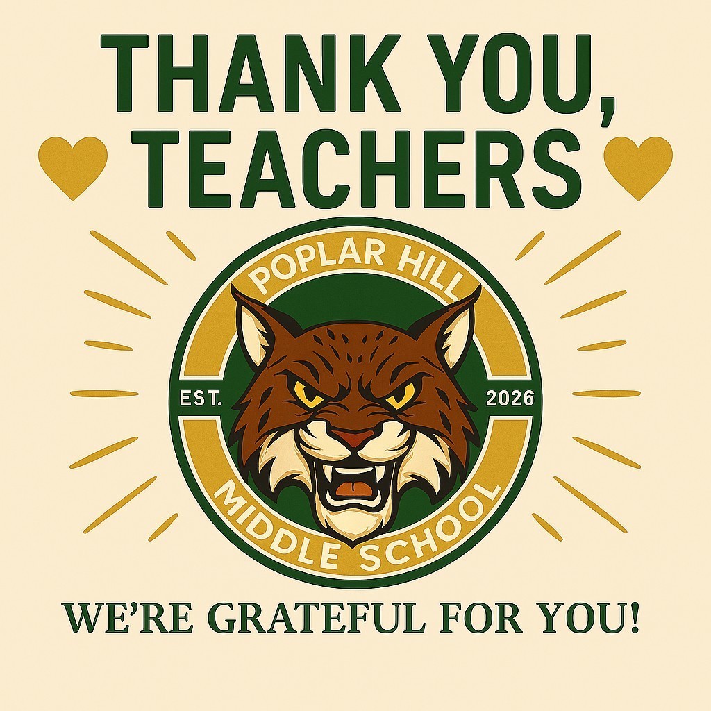 A poster with green and yellow colors says "Thank You, Teachers" and features a cat emblem.