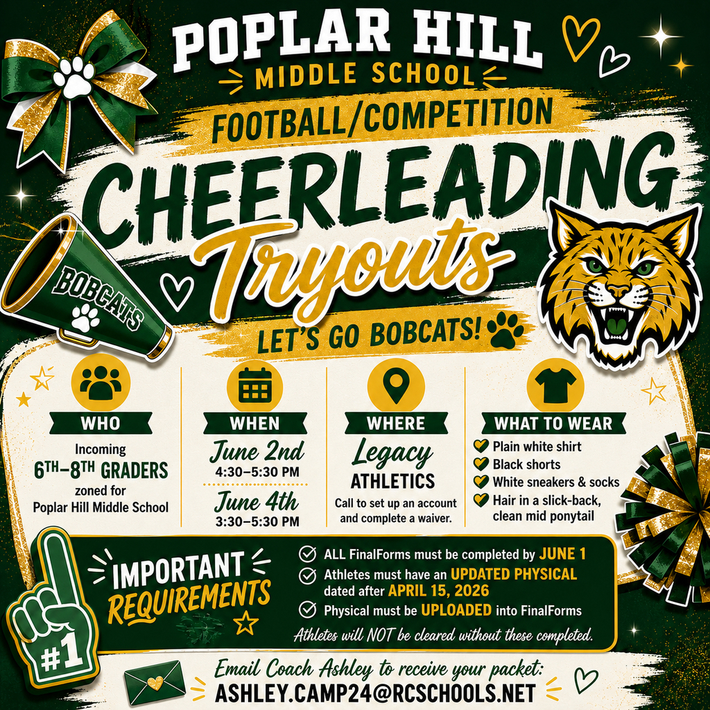 Poster for Poplar Hill Middle School cheerleading tryouts. Dates are June 2nd and 4th. Times are 4:30-6:30 PM.