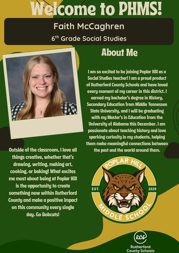 Green poster with a young woman's photo, "Welcome to PHMS!" text, and "Faith McCaghren 6th Grade Social Studies" text.